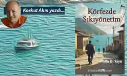 KİTAP: Körfezde Sıkıyönetim / Atilla Birkiye