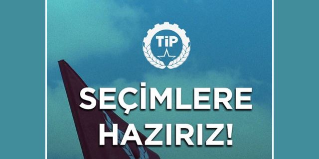 Türkiye İşçi Partisi: Hazırız