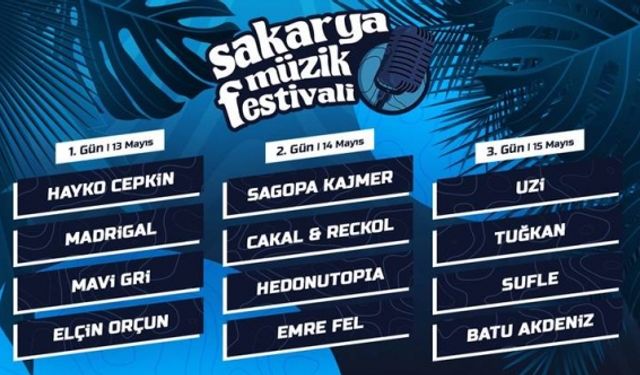 Sakarya Müzik Festivali 13-15 Mayıs'ta