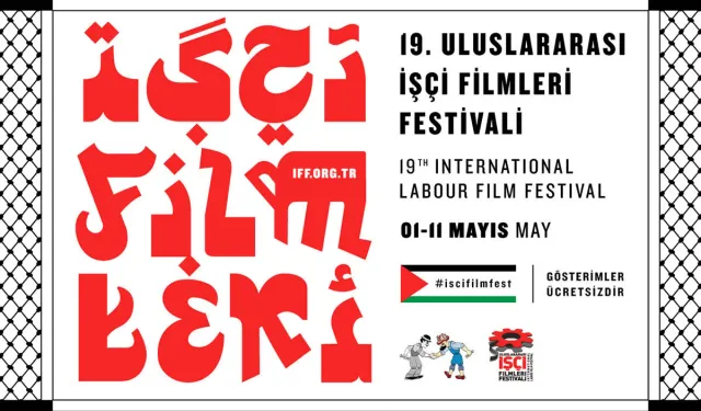 19. Uluslararası İşçi Filmleri Festivali başlıyor