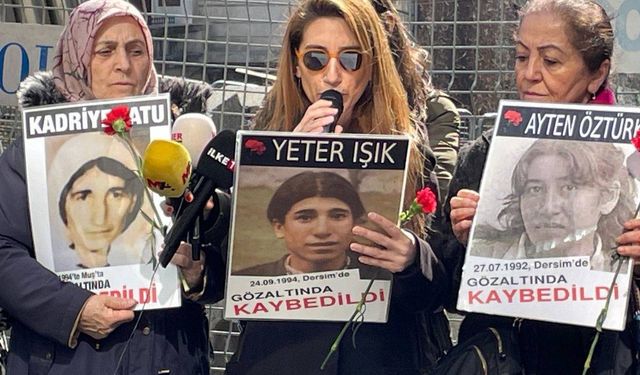 "Gözaltında kaybedilen kadınları unutmuyoruz"