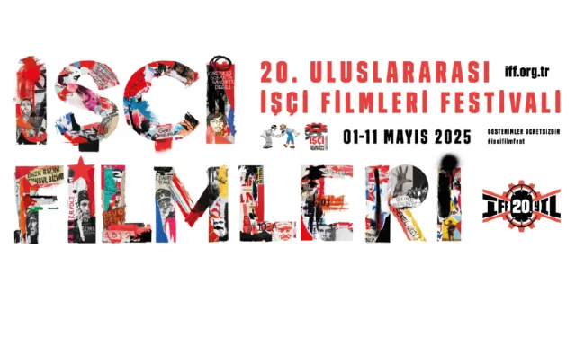 Uluslararası İşçi Filmleri Festivali 20 yaşında...