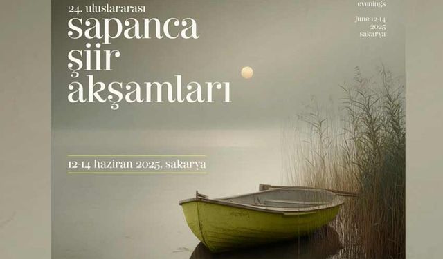 Sapanca 24. Uluslararası Şiir Akşamları başlıyor