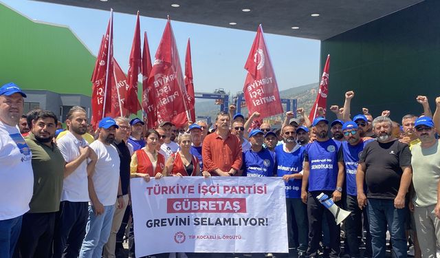 Erkan Baş'tan 26 gündür grevde olan Gübretaş işçilerine ziyaret