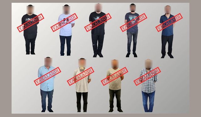 Kırmızı bültenle ve ulusal seviyede aranan 9 kişi Türkiye'ye getirildi