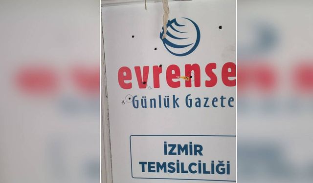 Evrensel Gazetesi İzmir Temsilciliği'ne saldırı!