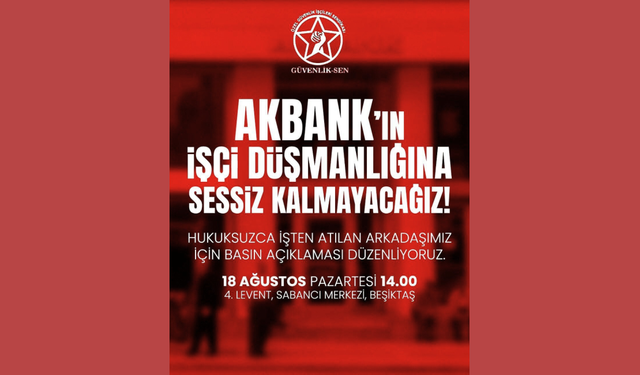 AKBANK’ta sendikal baskıya hayır!