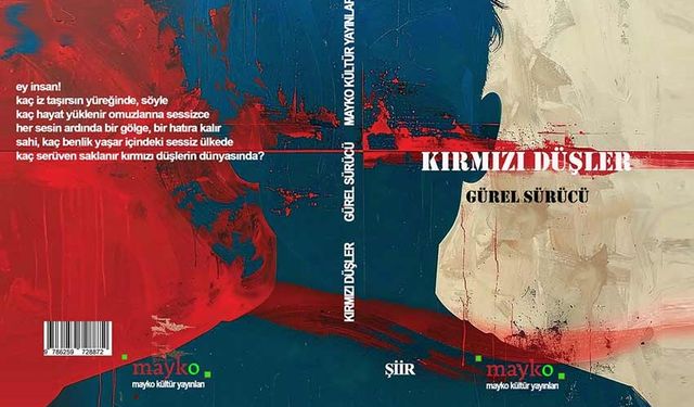 Gürel Sürücü'nün 'Kırmızı Düşler' adlı kitabı raflarda