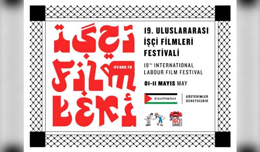 19. Uluslararası İşçi Filmleri Festivali  başlıyor