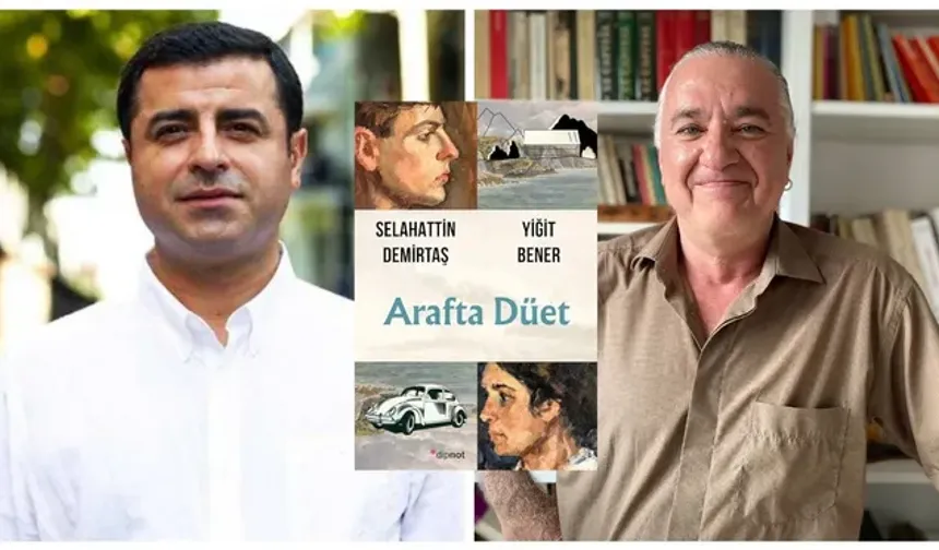 Selahattin Demirtaş ve Yiğit Bener’den roman: Arafta Düet