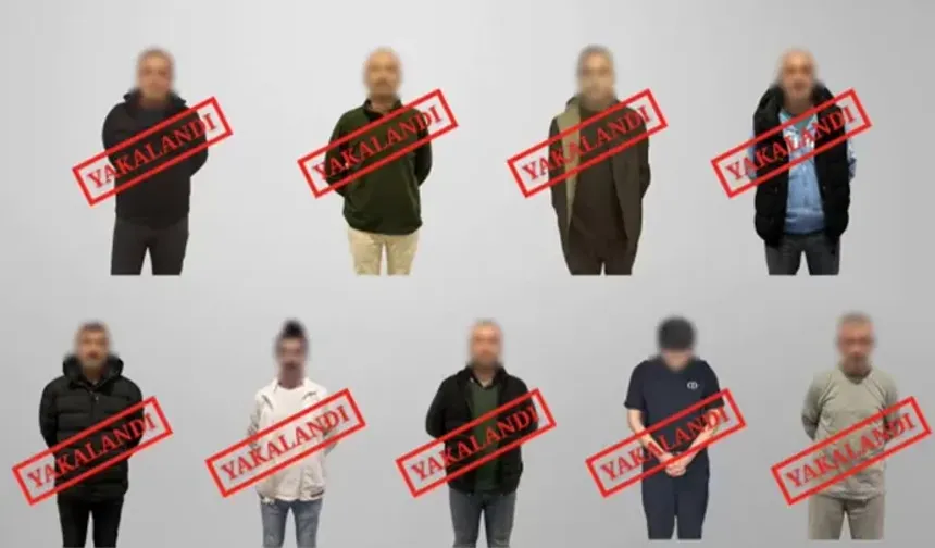 Yedi ülkede eş zamanlı operasyon: 9 firari Türkiye’de