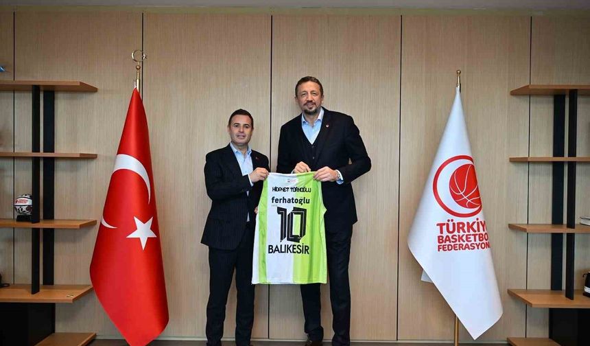 Balıkesir basketbolu için Başkan Ahmet Akın'dan TBF'ye önemli ziyaret